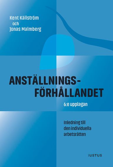 Anställningsförhållandet : inledning till den individuella arbetsrätten