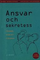 Ansvar och sekretess - i förskola, skola och fritidshem