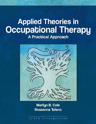 Applied Theories in Occupational Therapy