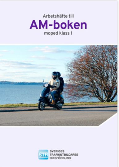 Arbetshäfte till AM-boken: moped klass 1