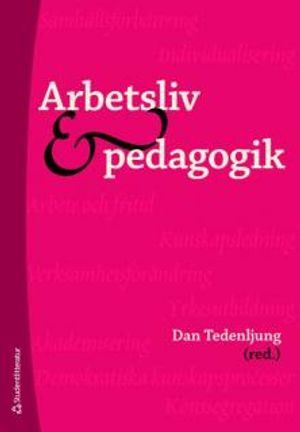 Arbetsliv och pedagogik