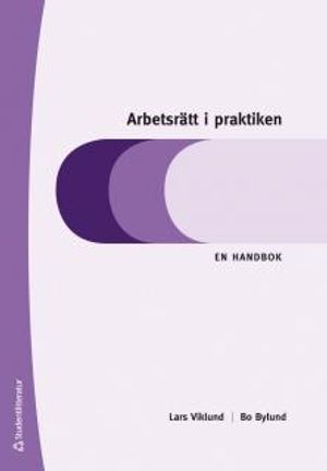 Arbetsrätt i praktiken : en handbok