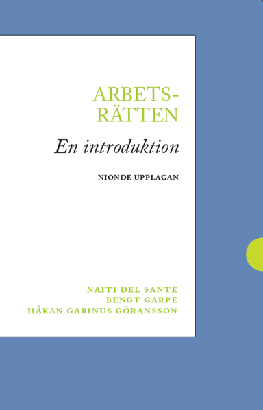 Arbetsrätten : en introduktion