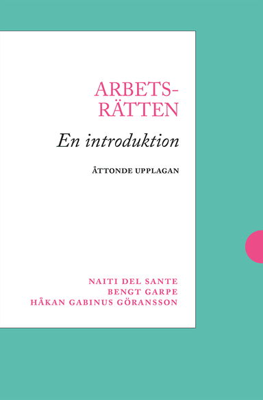 Arbetsrätten : en introduktion