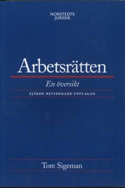 Arbetsrätten : En översikt