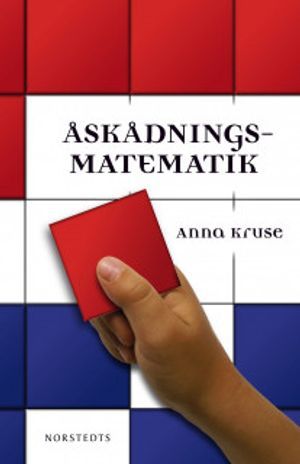 Åskådningsmatematik : ett försök till plan för de fyra första skolårens arbete på matematikens område