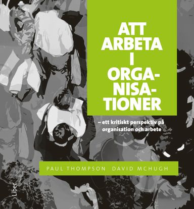 Att arbeta i organisationer