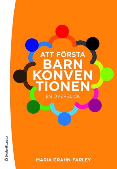 Att förstå Barnkonventionen : en överblick