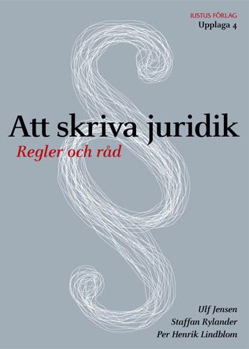 Att skriva juridik : regler och råd