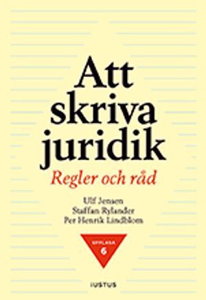 Att skriva juridik : regler och råd