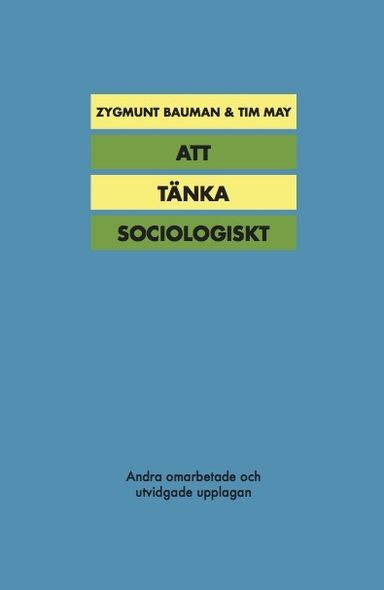 Att tänka sociologiskt