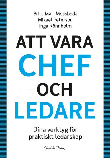 Att vara chef och ledare