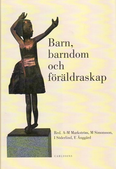 Barn, barndom och föräldraskap