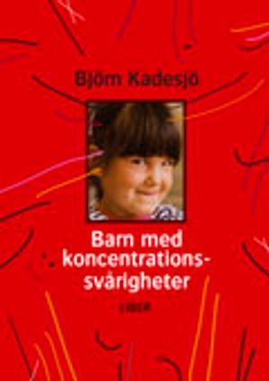 Barn med koncentrationssvårigheter