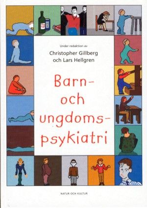 Barn- och ungdomspsykiatri : Andra reviderade utgåvan