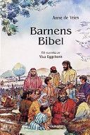 Barnens bibel: bibeln berättad för barn