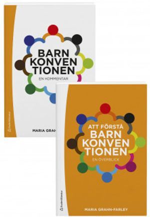 Barnkonventionen och Att förstå Barnkonventionen - Paket