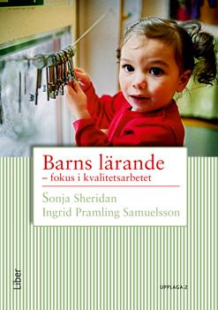 Barns lärande : fokus i kvalitetsarbetet