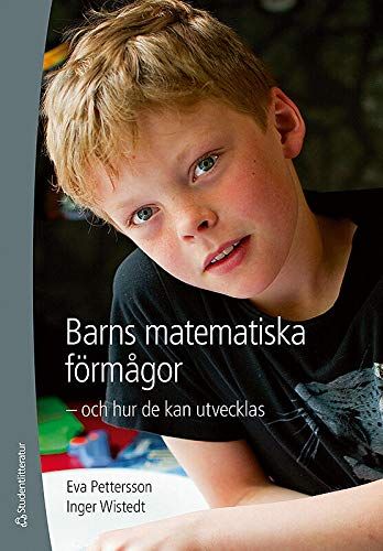 Barns matematiska förmågor - och hur de kan utvecklas