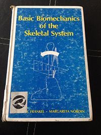 Basic Biomechanics of the Skeletal System