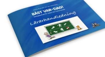 Bäst Var-Dag! - Lärarhandledning