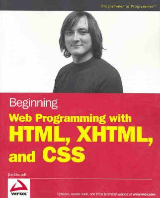 Beginning Web Programming with HTML, XHTML and CSS