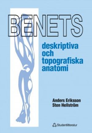 Benets deskriptiva och topografiska anatomi