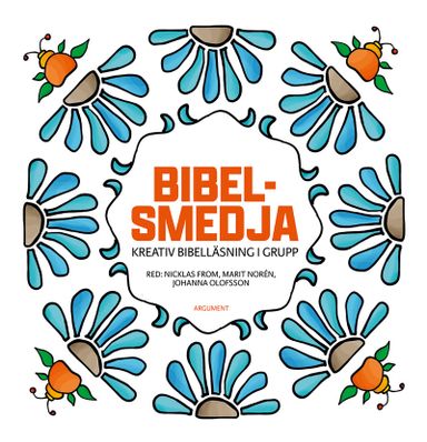 Bibelsmedja : kreativ bibelläsning i grupp