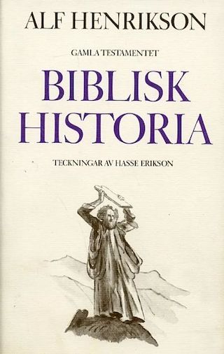 Biblisk historia: gamla testamentet