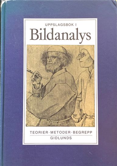 Bildanalys: teorier, metoder, begrepp