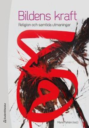 Bildens kraft - Religion och samtida utmaningar