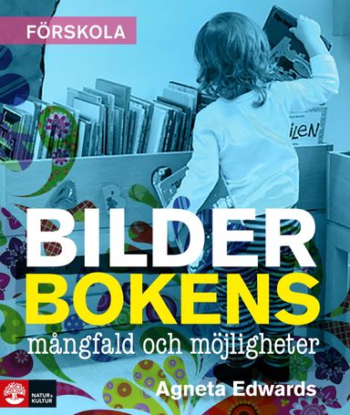 Bilderbokens mångfald och möjligheter