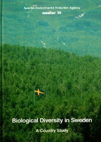 Biological diversity in Sweden : a country study