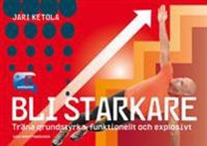 Bli starkare