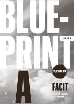 Blueprint A version 3.0 Facit