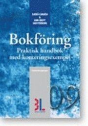 Bokföring : praktisk handbok med konteringsexempel