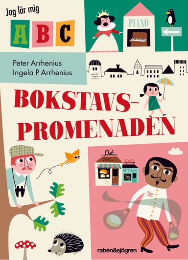 Bokstavspromenaden - Jag lär mig ABC