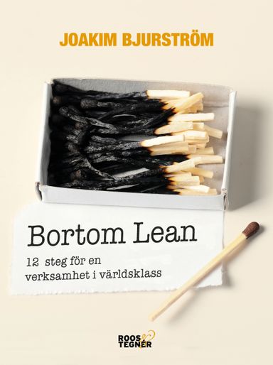 Bortom Lean : 12 steg för en verksamhet i världsklass