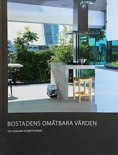 Bostadens omätbara värden