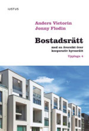 Bostadsrätt med en översikt över kooperativ hyresrätt