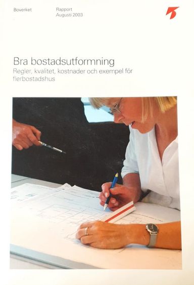 Bra bostadsutformning