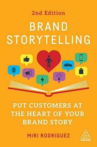 Brand storytelling : put customers at the heart of your brand story