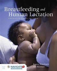 Breastfeeding And Human Lactation, Enhanced