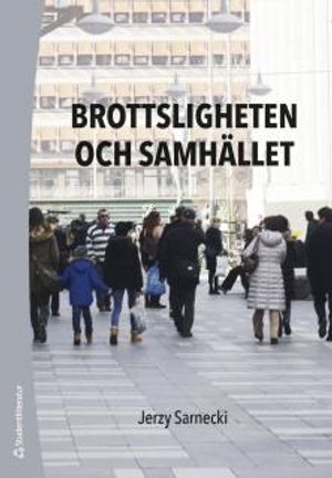 Brottsligheten och samhället