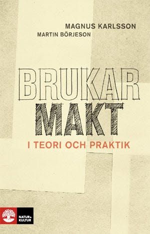 Brukarmakt - i teori och praktik