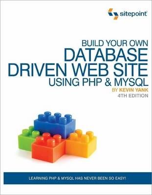 Build Your Own Database Driven Web Site Using PHP & MySQL