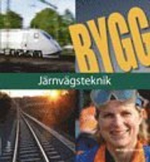 Bygg Järnvägsteknik