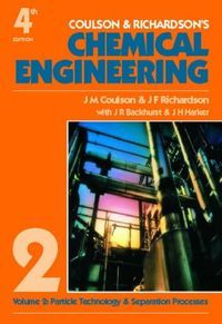 Chemical Engineering, Volym 2Chemical Engineering, John Francis RichardsonVolym 2 av Coulson & Richardson's Chemical Engineering: Particle Technology and Separation Processes, John Francis RichardsonVolym 2 av Coulson & Richardson's chemical engineering, John Francis RichardsonCoulson and Richardson's Classic Series