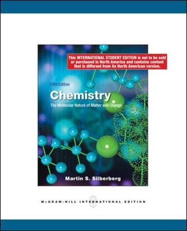 Chemistry: The Molecular Nature of Matter and Change