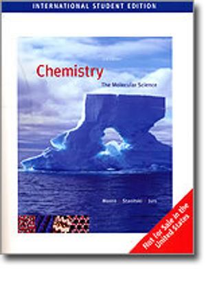 Chemistry: The Molecular Science